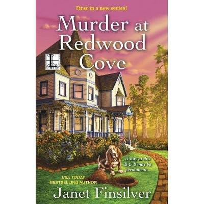 Murder at Redwood Cove - by  Janet Finsilver (Paperback)