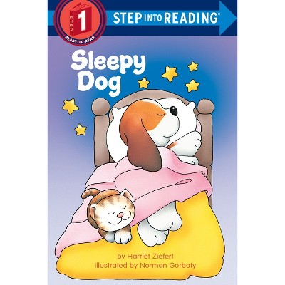 Sleepy Dog - (Step Into Reading) by  Harriet Ziefert (Paperback)