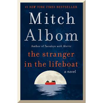 The Stranger in the Lifeboat - by  Mitch Albom (Paperback)