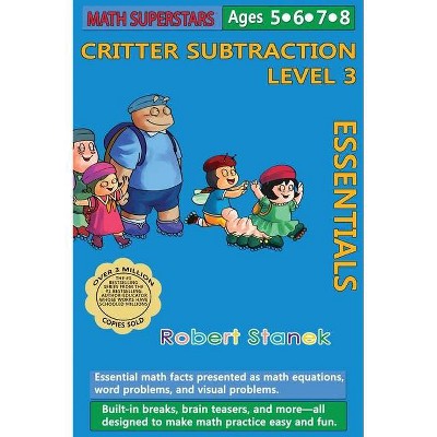 Math Superstars Subtraction Level 3, Library Hardcover Edition - 5th Edition by  Robert Stanek