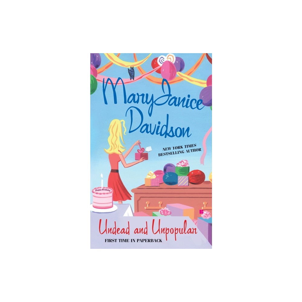 Undead and Unpopular - (Queen Betsy) by Maryjanice Davidson (Paperback)