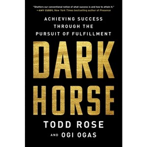 Dark Horse - by  Todd Rose & Ogi Ogas (Paperback) - 1 of 1