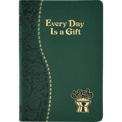 Every Day Is a Gift - (Leather Bound)