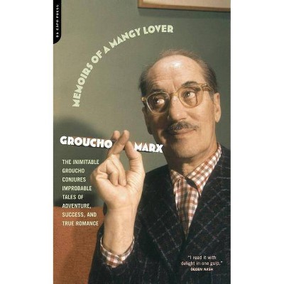 Memoirs of a Mangy Lover - by  Groucho Marx (Paperback)