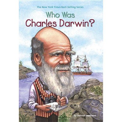 Who Was Charles Darwin? - (Who Was?) by  Deborah Hopkinson & Who Hq (Paperback)