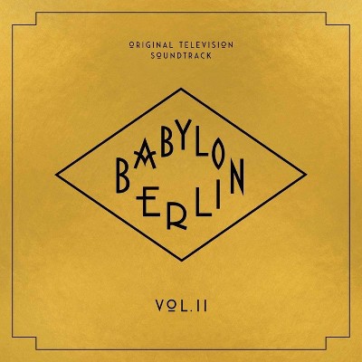 Babylon Berlin - Babylon Berlin (Original Television Soundtrack, Vol. II) (Vinyl)