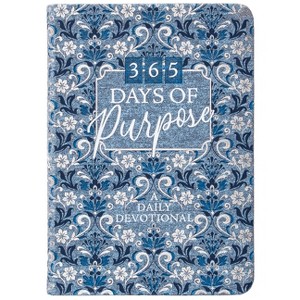 365 Days of Purpose - by  Broadstreet Publishing Group LLC (Leather Bound) - 1 of 1