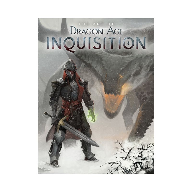 The Art of Dragon Age: Inquisition - (Dragon Age (Paperback)) by  Bioware (Hardcover), 1 of 2