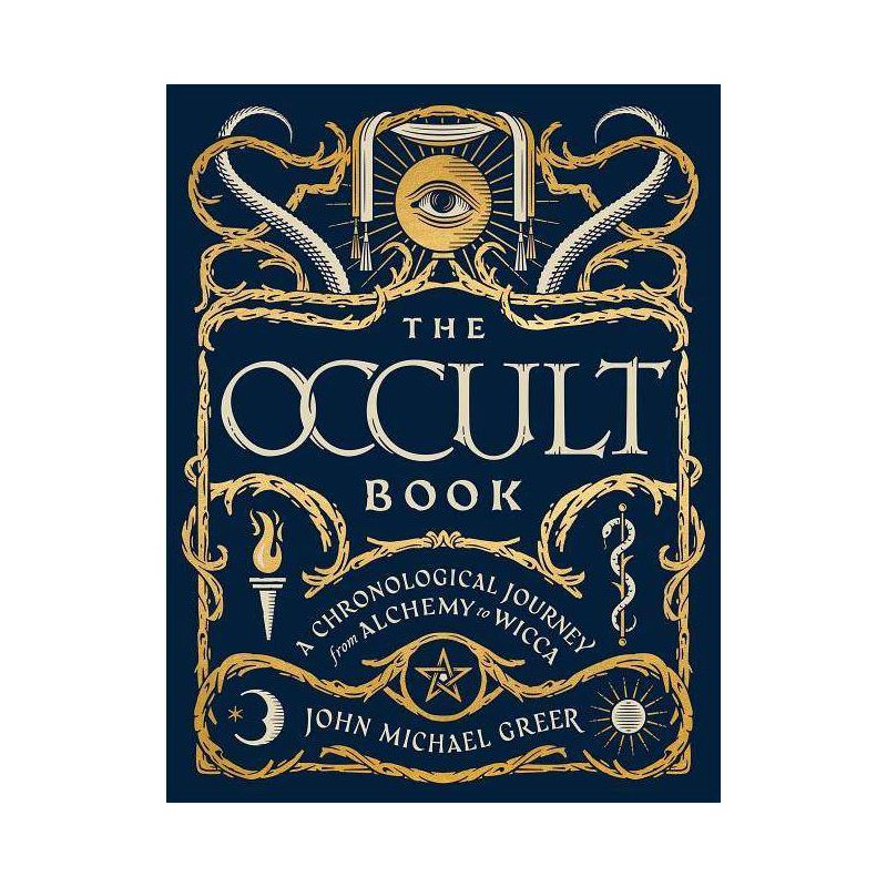 The Occult Book - (Union Square & Co. Chronologies) by  John Michael Greer (Hardcover), 1 of 2