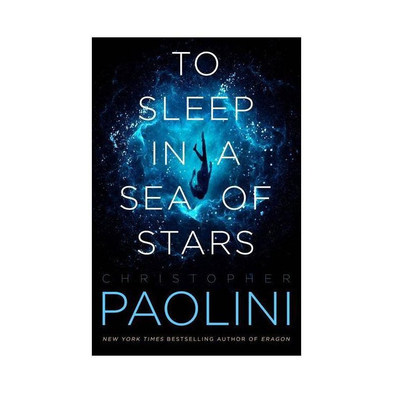 To Sleep in a Sea of Stars - by Christopher Paolini, 1 of 2