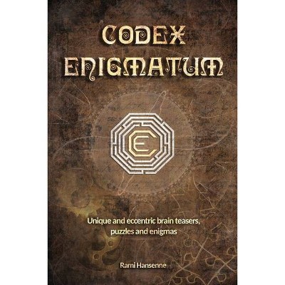 Codex Enigmatum - 2nd Edition by  Rami Hansenne (Paperback)