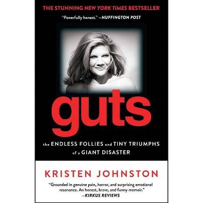 Guts - by  Kristen Johnston (Paperback)