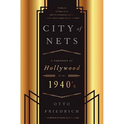 City of Nets - by  Otto Friedrich (Paperback)