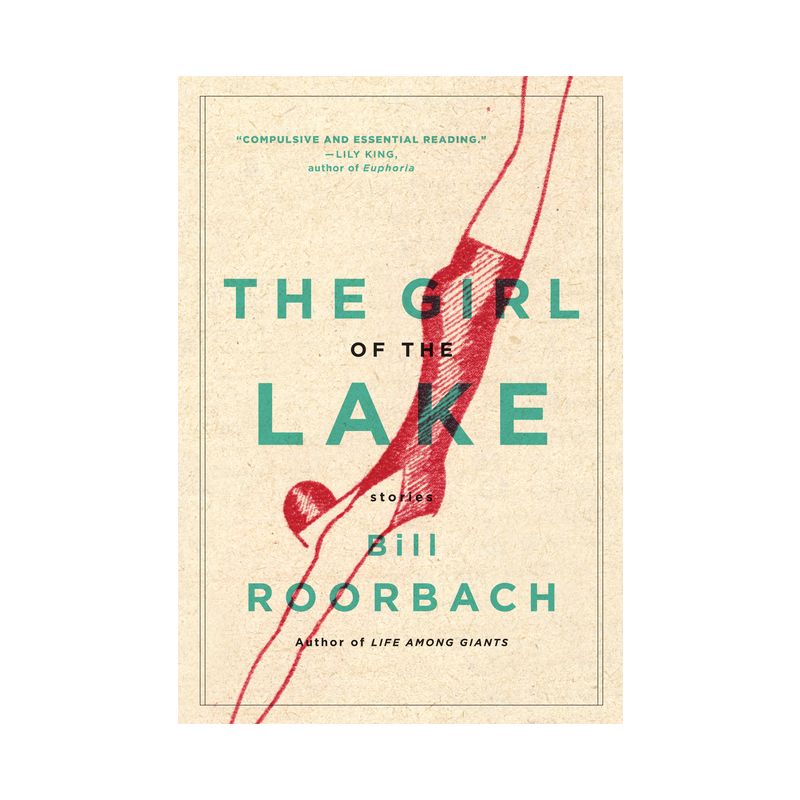 The Girl of the Lake - by  Bill Roorbach (Paperback), 1 of 2
