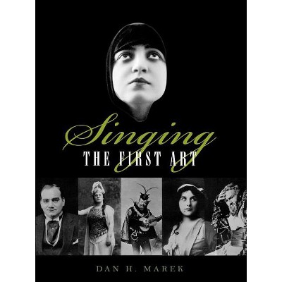 Singing - by  Dan H Marek (Paperback)