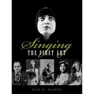 Singing - by  Dan H Marek (Paperback) - 1 of 1