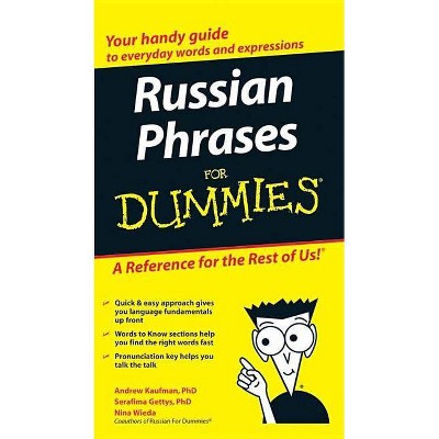 Russian Phrases for Dummies - (For Dummies) by  Andrew Kaufman & Serafima Gettys (Paperback)