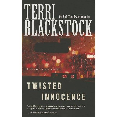  Twisted Innocence - (Moonlighters) by  Terri Blackstock (Paperback) 