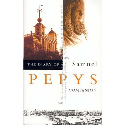 The Diary of Samuel Pepys, Vol. 10 - (Paperback)