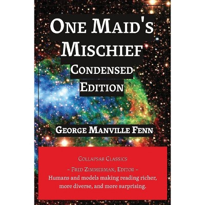 One Maid's Mischief - (AI Lab for Book-Lovers) by  George Manville Fenn (Paperback)