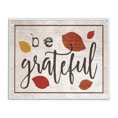 Stupell Industries Be Grateful Fall Leaves Typography, 20" x 16"