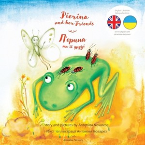 Pierina and her Friends / П'єрина та її друзі - (Paperback) - 1 of 1