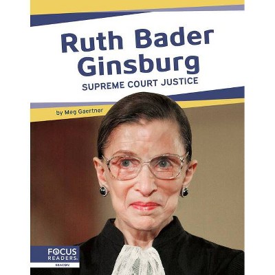 Ruth Bader Ginsburg - by  Connor Stratton (Paperback)