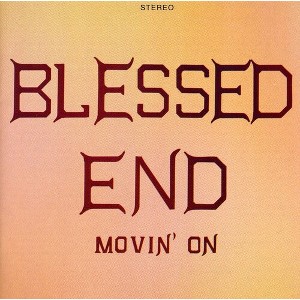 Blessed End - Movin on (CD) - 1 of 1