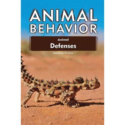 Animal Behavior Animal Defense - (Paperback)