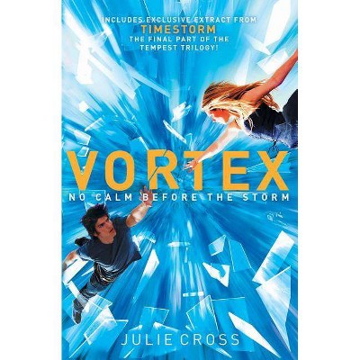 Vortex - (Tempest Trilogy) by  Julie Cross (Paperback)