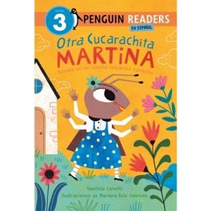 Otra Cucarachita Martina - (Penguin Young Readers, Level 3) by Yanitzia Canetti - 1 of 1