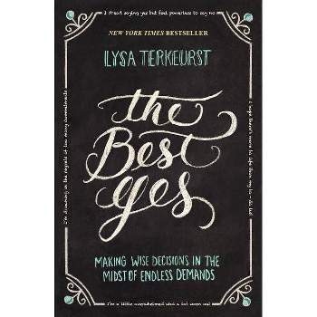 The Best Yes (Paperback) by Lysa Terkeurst