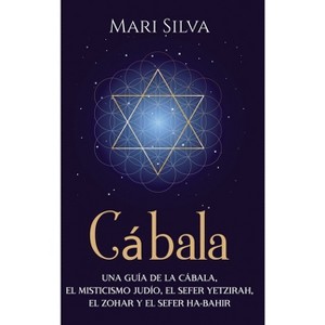Cábala - by  Mari Silva (Hardcover) - 1 of 1