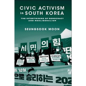 Civic Activism in South Korea - by Seungsook Moon - 1 of 1