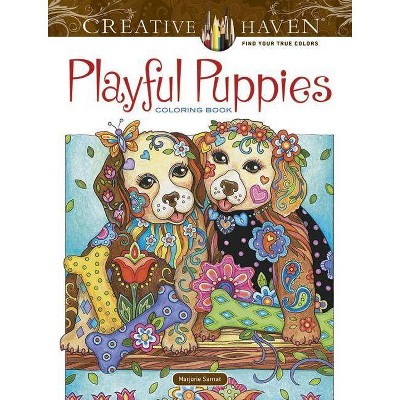 Creative Haven Playful Puppies Coloring Book - (Creative Haven Coloring Books) by  Marjorie Sarnat (Paperback)