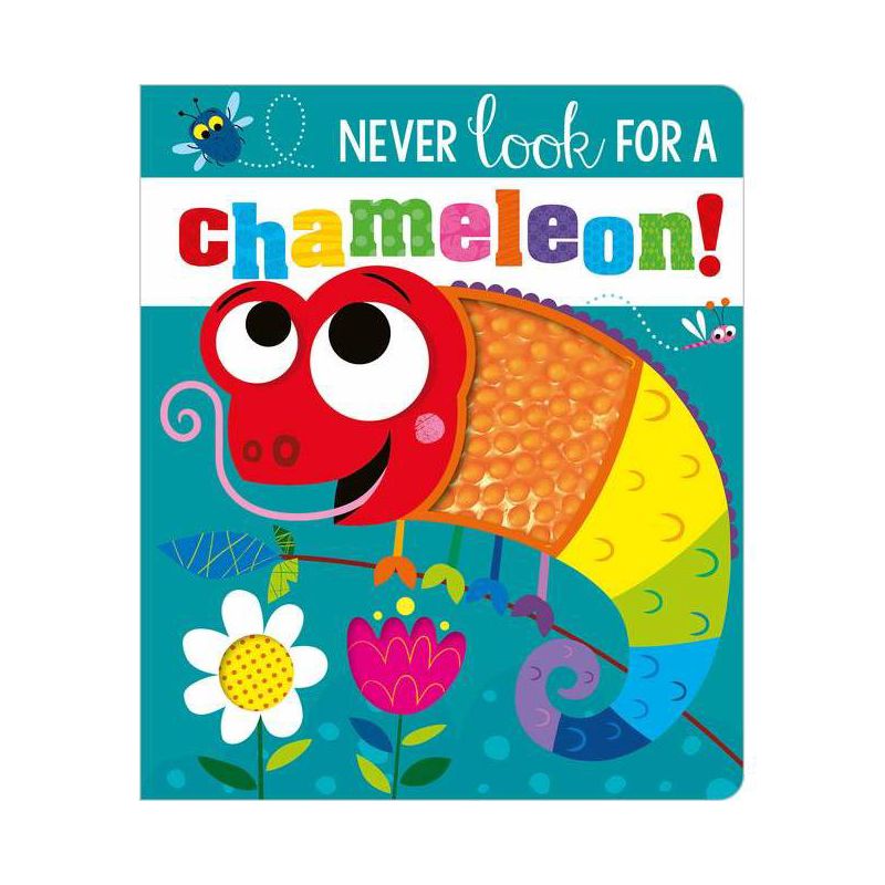 Never Look for a Chameleon! - by Make Believe Ideas Ltd &#38; Rosie Greening (Board Book), 1 of 4