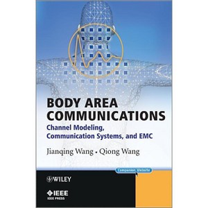 Body Area Communications - (IEEE Press) by  Jianqing Wang & Qiong Wang (Hardcover) - 1 of 1