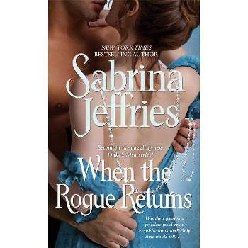 When the Rogue Returns ( The Duke's Men) (Paperback) by Sabrina Jeffries