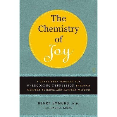 The Chemistry of Joy - Annotated by  Henry Emmons MD (Paperback)