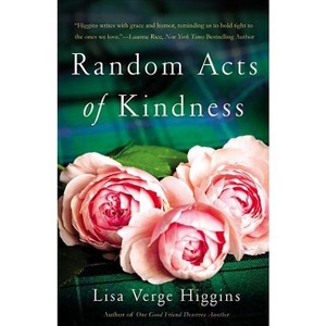 Random Acts of Kindness - by  Lisa Verge Higgins (Paperback) - 1 of 1