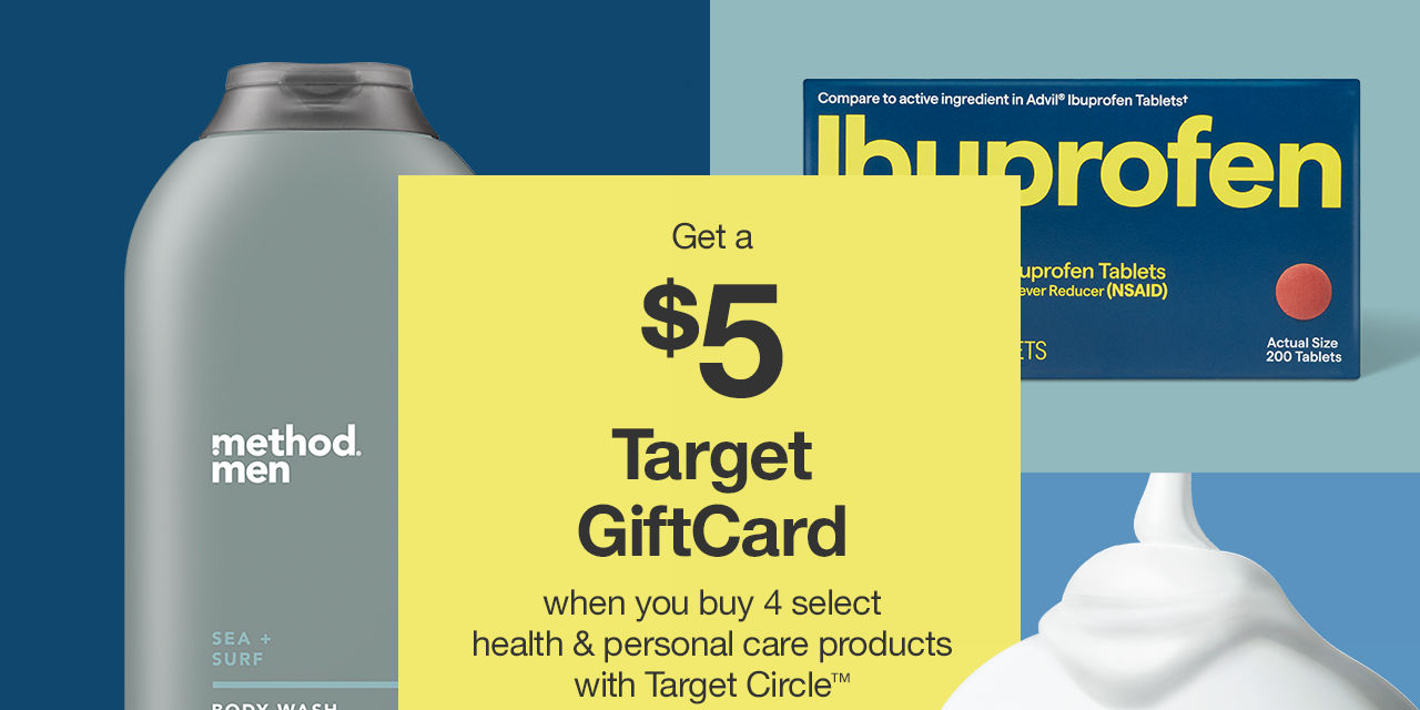 Get a $5 Target GiftCard when you buy 4 select health & personal care products with Target Circle