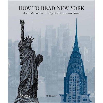 How to Read New York - by  Will Jones (Paperback)