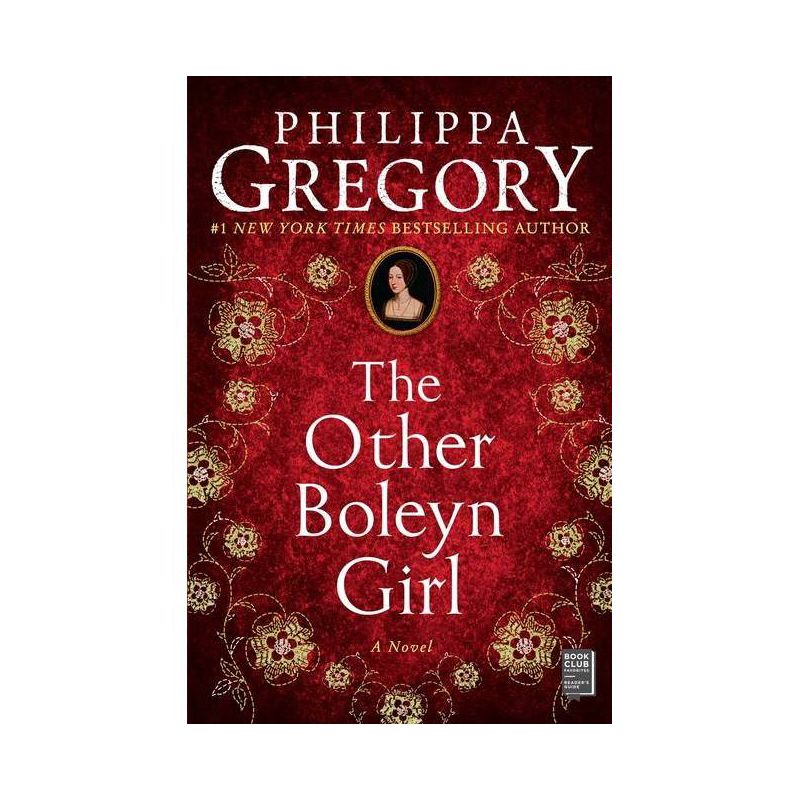 The Other Boleyn Girl - (Plantagenet and Tudor Novels) by  Philippa Gregory (Paperback), 1 of 2