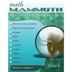 Math Mammoth Grade 6 Skills Review Workbook - by  Maria Miller (Paperback) - 1 of 1