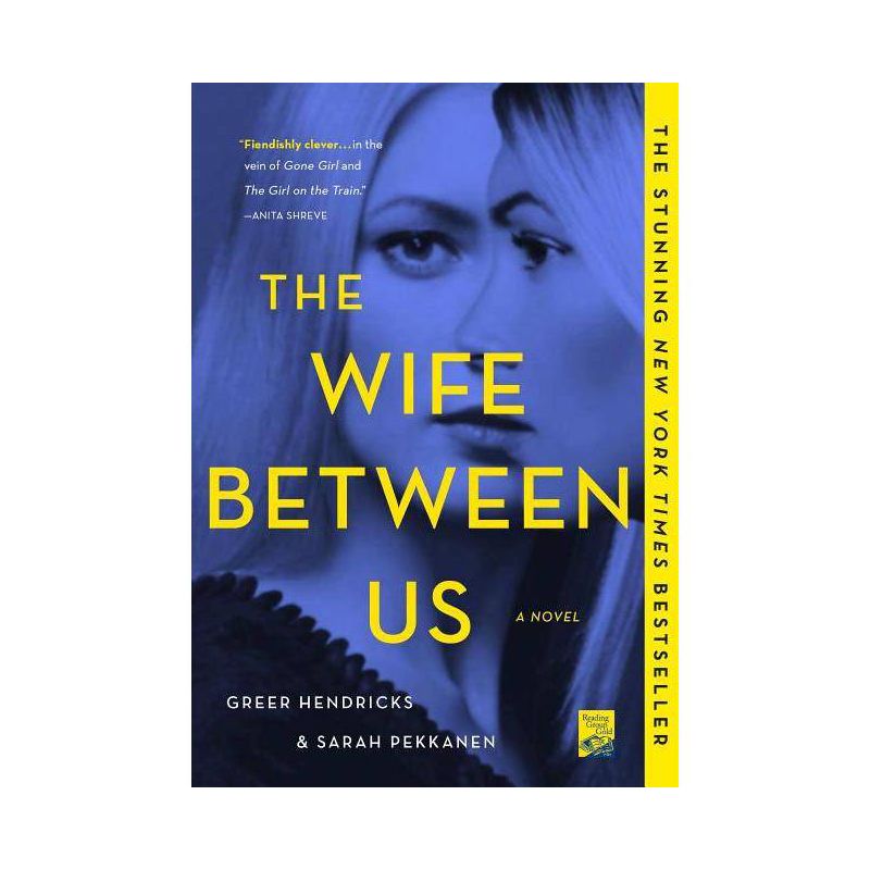 Wife Between Us - By Greer Hendricks &#38; Sarah Pekkanen ( Paperback ), 1 of 6