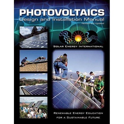 Photovoltaics - by  Solar Energy International (Paperback)