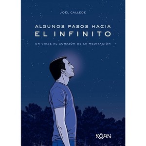 Algunos Pasos Hacia El Infinito - by  Joël Callède (Paperback) - 1 of 1