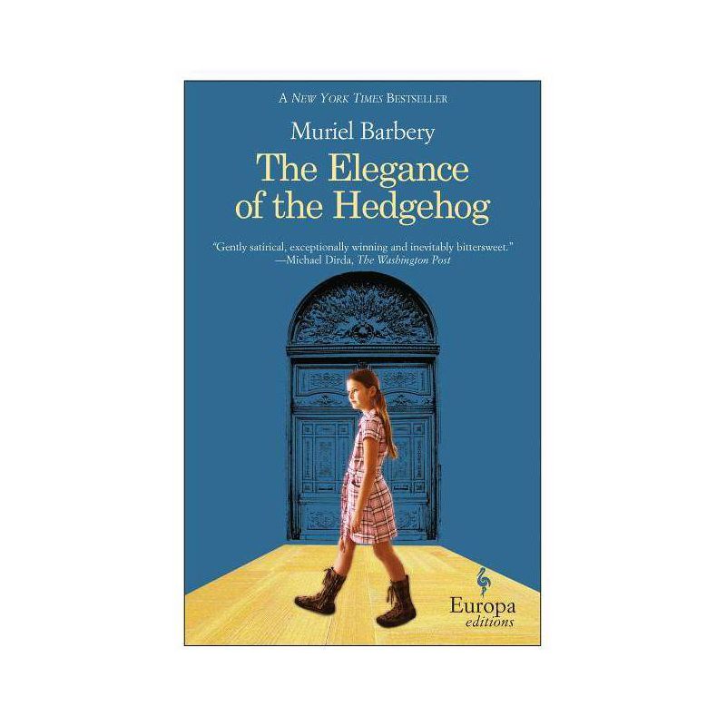The Elegance of the Hedgehog (Paperback) by Muriel Barbery, 1 of 2
