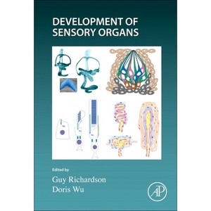 Development of Sensory Organs - (Current Topics in Developmental Biology) (Hardcover) - 1 of 1