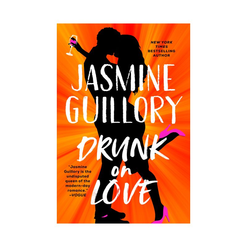 Drunk on Love - by  Jasmine Guillory (Paperback), 1 of 2